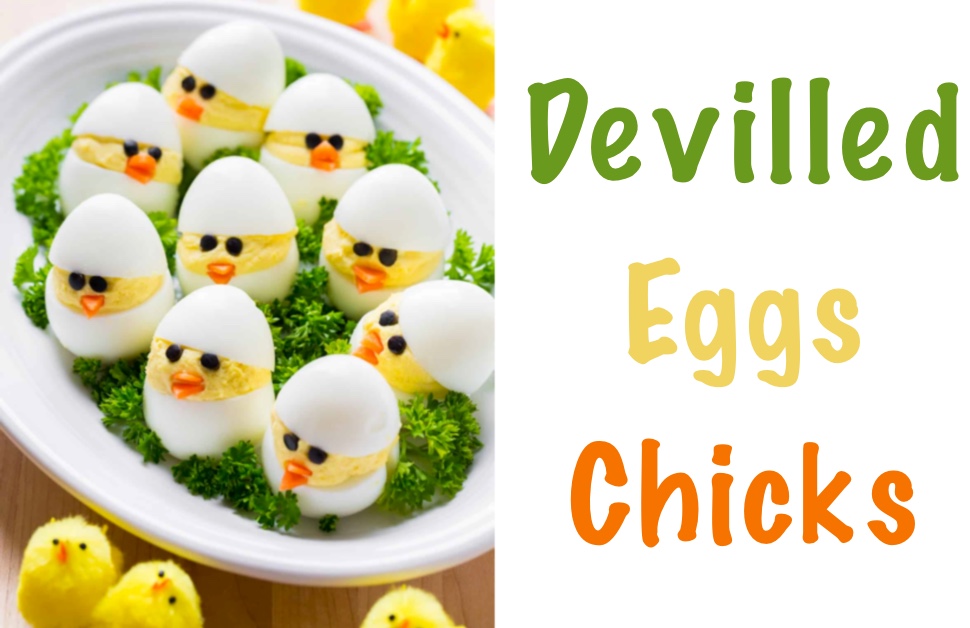 Cute Devilled Eggs Chicks