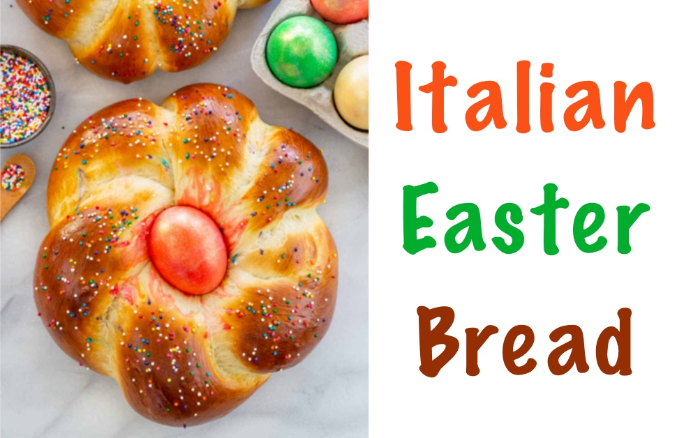 Italian Classic Easter Bread