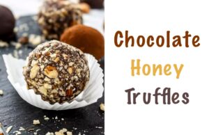 Chocolate Honey Truffles