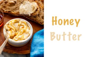 Honey Butter